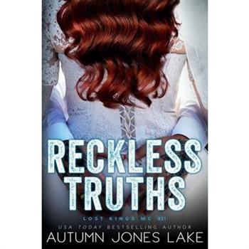Reckless Truths (Lost Kings MC #21)