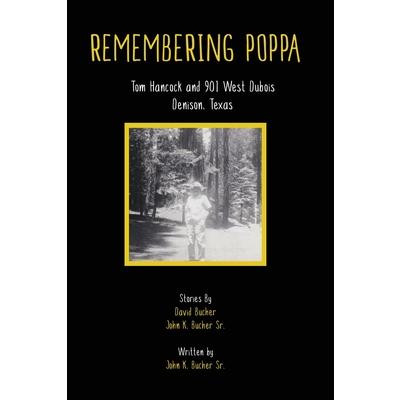 Remembering Poppa