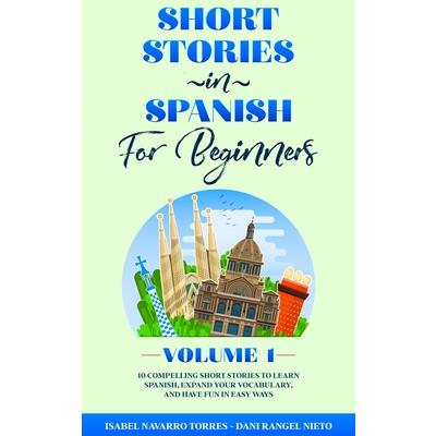 Short Stories in Spanish for Beginners | 拾書所