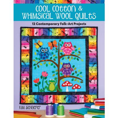 Cool Cotton & Whimsical Wool Quilts12 Contemporary Folk-Art Projects | 拾書所