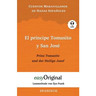 El pr穩ncipe Tomasito y San Jos矇 / Prinz Tomasito und der Heilige Josef (mit Audio) | 拾書所