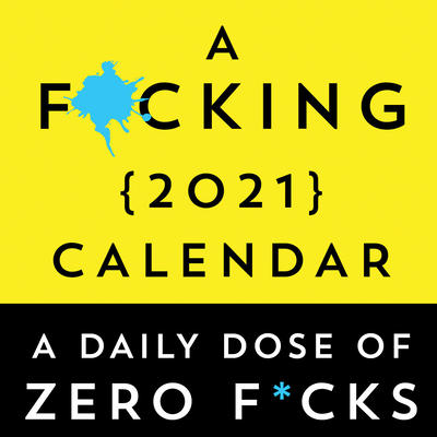 A F*cking 2021 Boxed Calendar