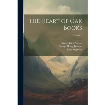 The Heart of Oak Books; Volume 6