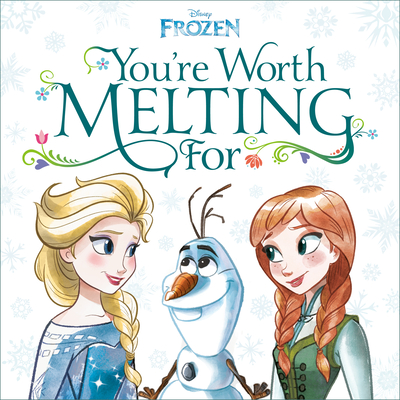 You`re Worth Melting for（Disney Frozen） | 拾書所
