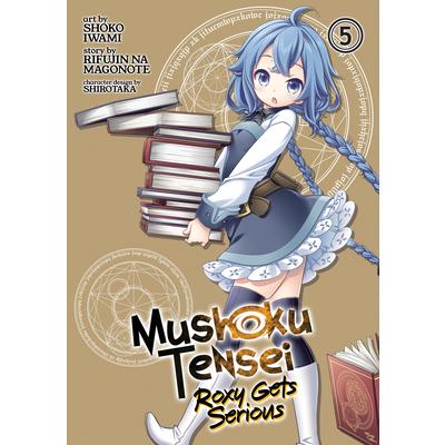 Mushoku Tensei: Roxy Gets Serious Vol. 5
