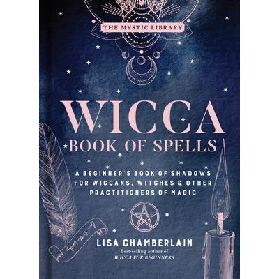 Wicca Book of Spells, Volume 1