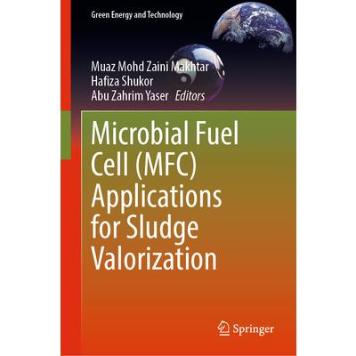 Microbial Fuel Cell (Mfc) Applications for Sludge Valorization