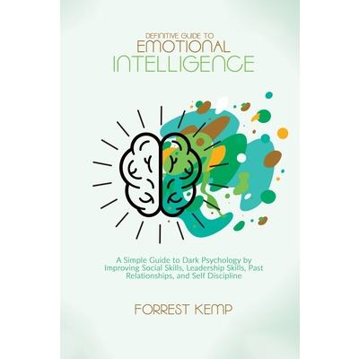 Definitive Guide to Emotional Intelligence