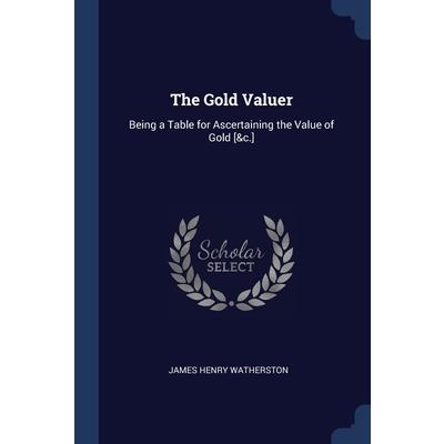 The Gold Valuer