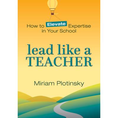 Lead Like a Teacher