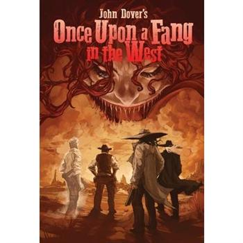 Once Upon a Fang in the West