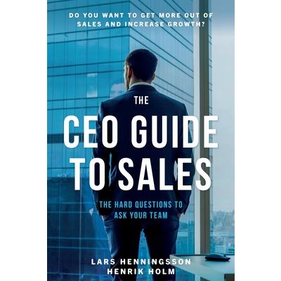 The CEO Guide to Sales