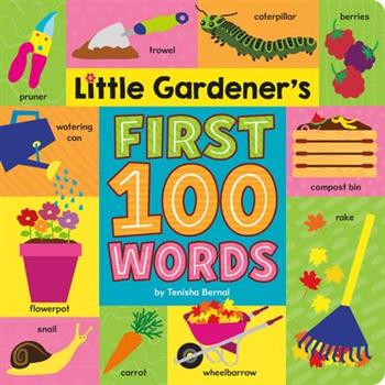 Little Gardener’s First 100 Words
