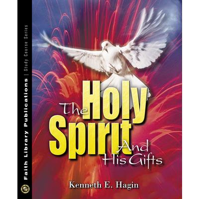 The Holy Spirit and His Gifts