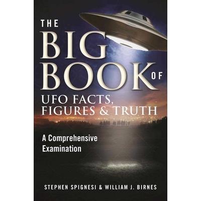 The Big Book of Ufo Facts, Figures & Truth