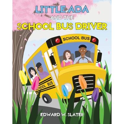 Little Ada and the School Bus Driver