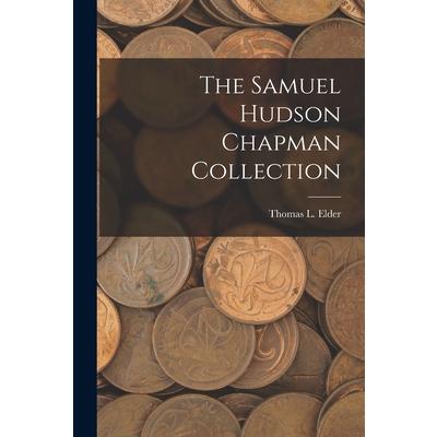 The Samuel Hudson Chapman Collection | 拾書所