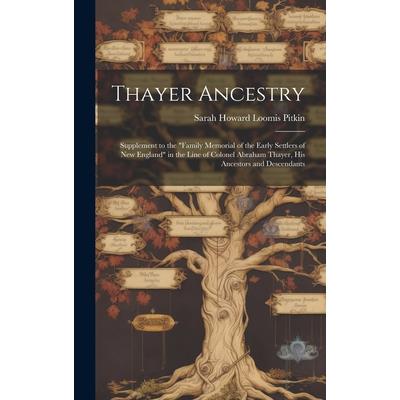 Thayer Ancestry | 拾書所