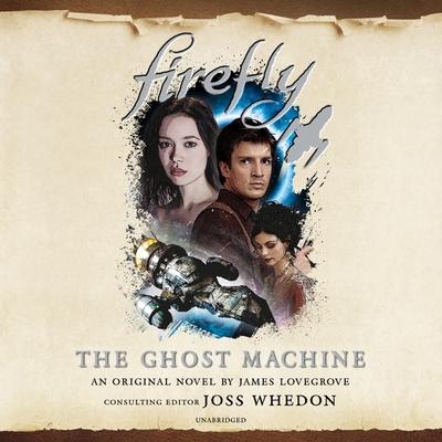 Firefly: The Ghost Machine | 拾書所