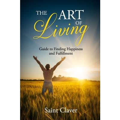 The art of living