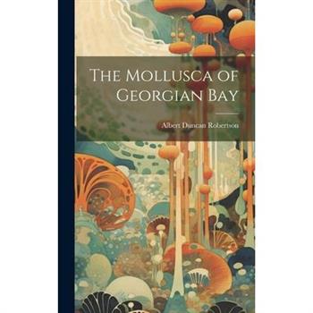 The Mollusca of Georgian Bay