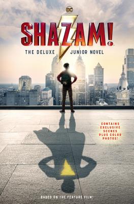 Shazam!: The Deluxe Junior Novel