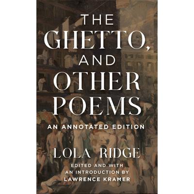 The Ghetto, and Other Poems