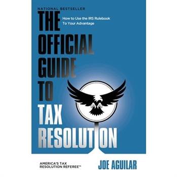 The Official Guide to Tax Resolution