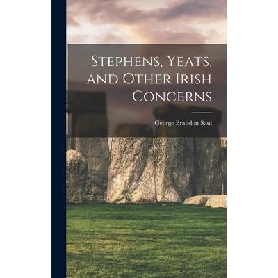 Stephens, Yeats, and Other Irish Concerns | 拾書所