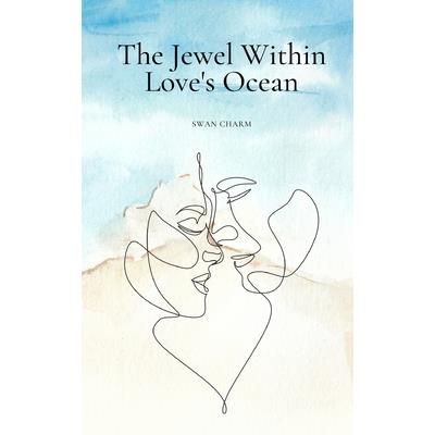 The Jewel Within Love’s Ocean