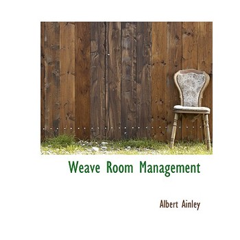 Weave Room Management