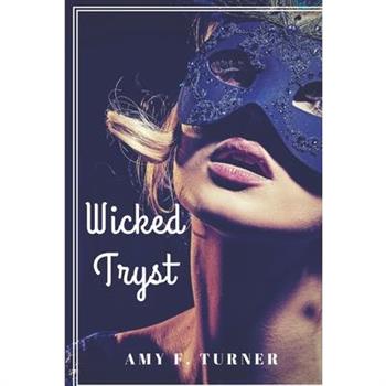 Wicked Tryst