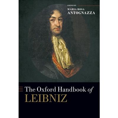 The Oxford Handbook of Leibniz