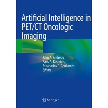 Artificial Intelligence in Pet/CT Oncologic Imaging