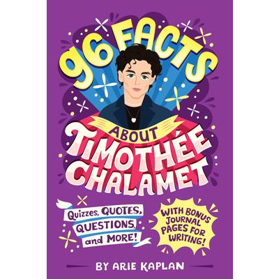96 Facts about Timoth矇e Chalamet | 拾書所