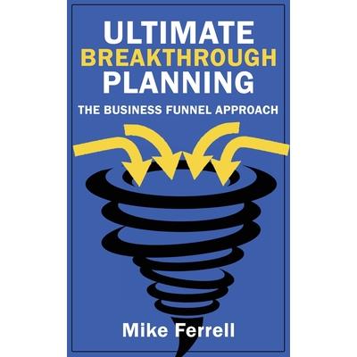 Ultimate Breakthrough Planning | 拾書所