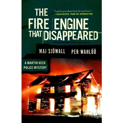 The Fire Engine that Disappeared： A Martin Beck Police Mystery (05)