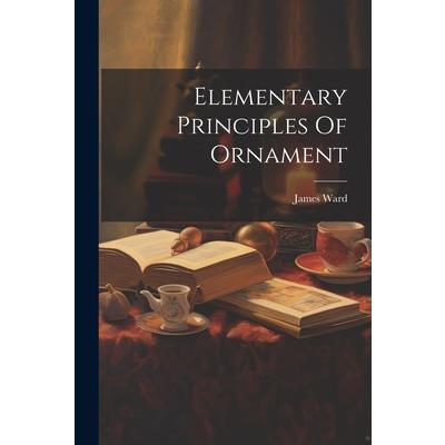 Elementary Principles Of Ornament | 拾書所