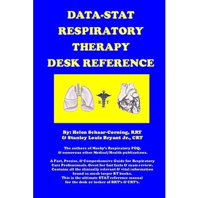 Data-Stat Respiratory Therapy Desk Reference