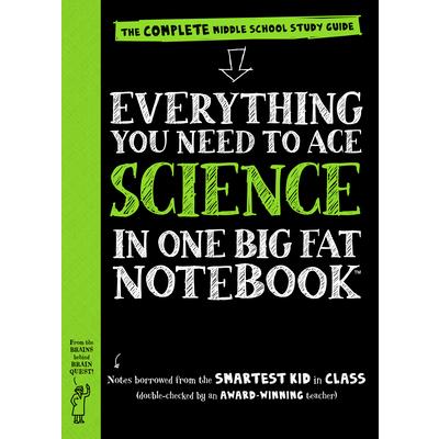 Everything You Need to Ace Science in One Big Fat Notebook