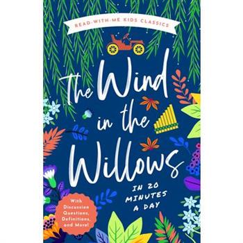The Wind in the Willows in 20 Minutes a Day