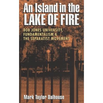 An Island in the Lake of Fire