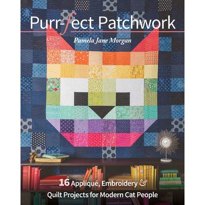 Purr-Fect Patchwork16 Appliqu矇, Embroidery & Quilt Projects for Modern Cat People | 拾書所