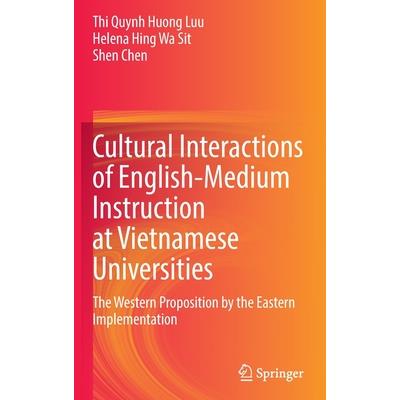 Cultural Interactions of English-Medium Instruction at Vietnamese Universities | 拾書所