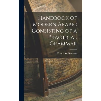 Handbook of Modern Arabic Consisting of a Practical Grammar | 拾書所