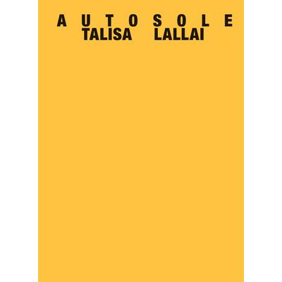Talisa Lallai: A U T O S O L E