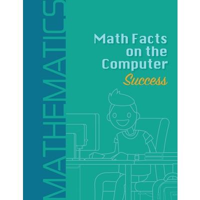 Math Facts on the Computer Success | 拾書所