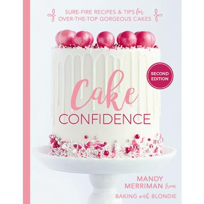 Cake Confidence, 2nd Edition