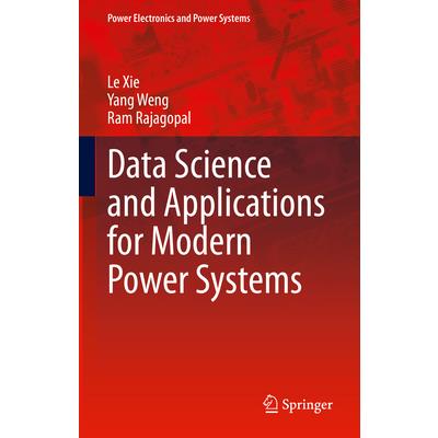 Data Science and Applications for Modern Power Systems | 拾書所