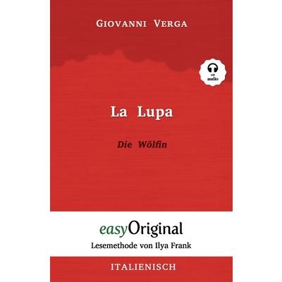 La Lupa / Die W繹lfin (mit Audio) - Lesemethode von Ilya Frank | 拾書所